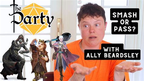Ally Beardsley Talks Being a D&D Newbie, Smash or Pass.